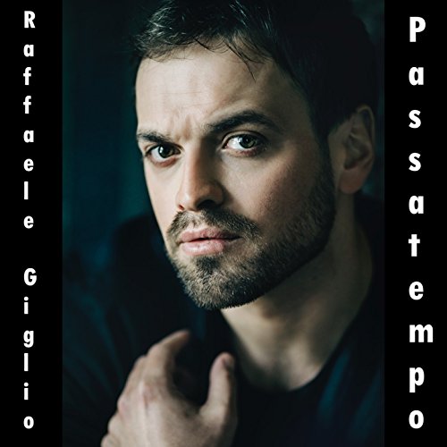 RAFFAELE GIGLIO “PASSATEMPO”