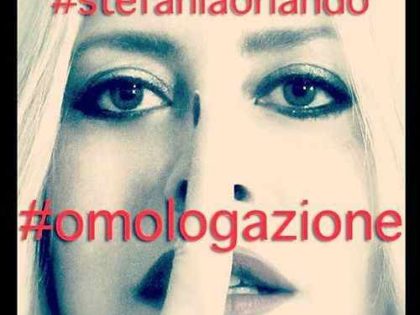 STEFANIA ORLANDO “OMOLOGAZIONE”