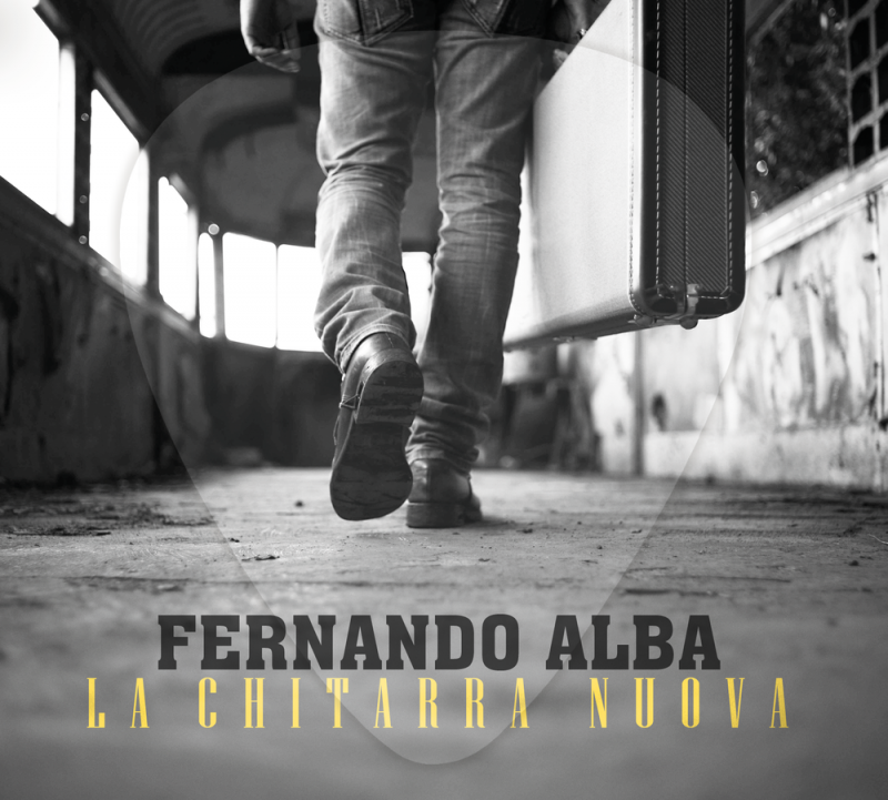 FERNANDO ALBA “LA CHITARRA NUOVA”